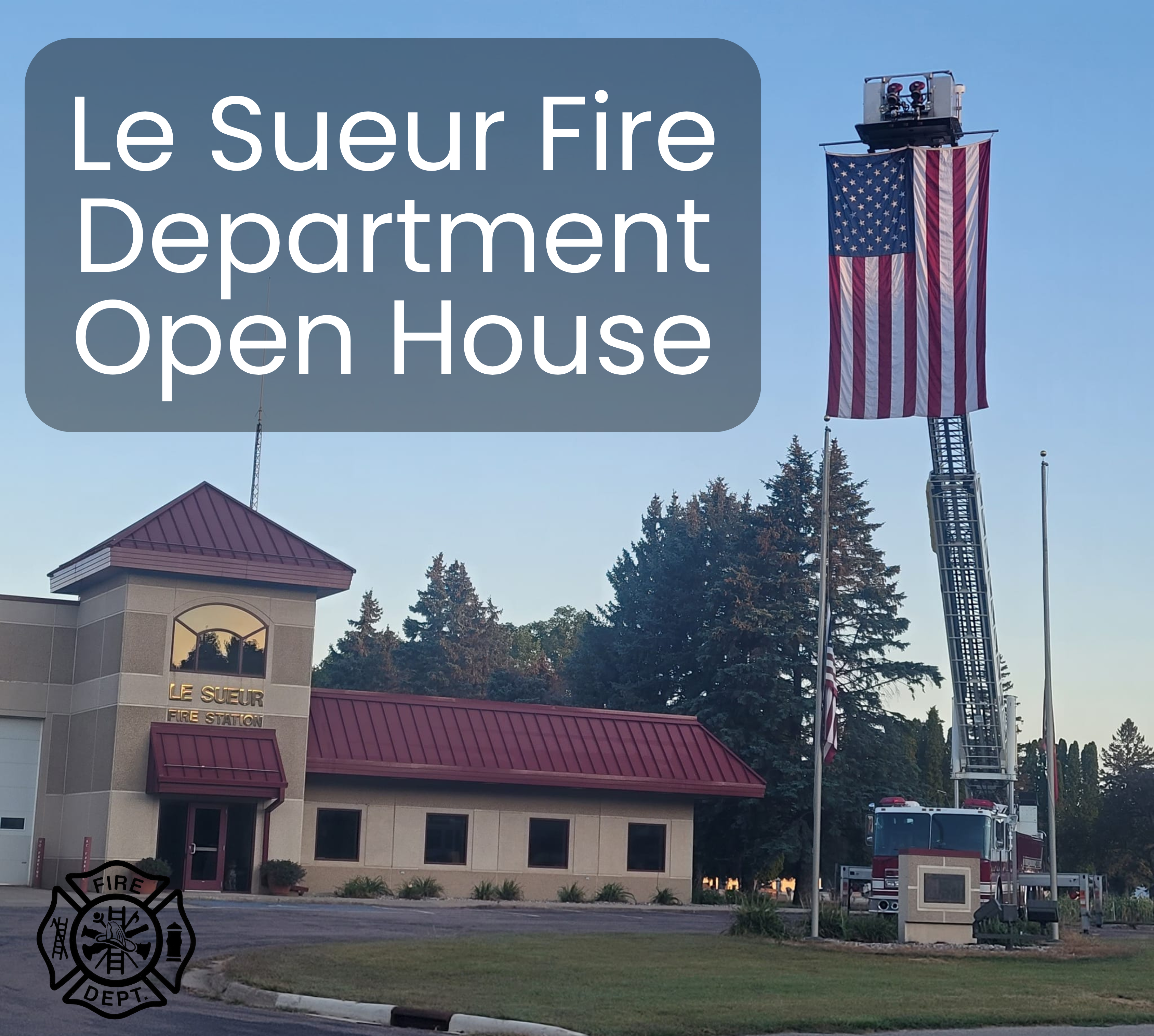 Le Sueur Fire Open House